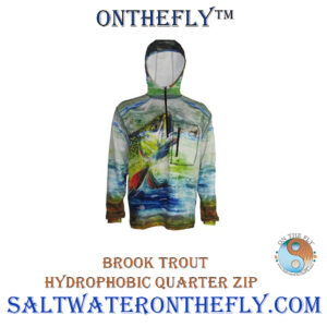Hydrophobic Brook Trout Fishing Hoodie is a 1/4 Zip is Wind Resistance