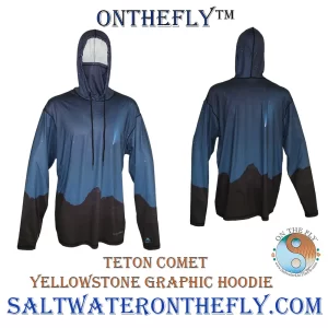 Neowise Comet Graphic Hoodie over Teton National Park outdoor apparel on Saltwater on the fly