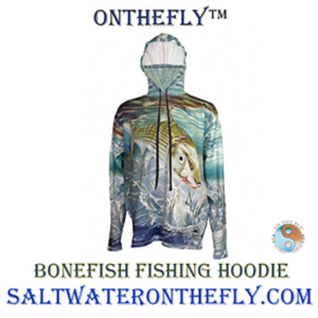 Bonefish Fishing Hoodie for a day on the flats, trail or out to dinner. A UPF-50 Sun Protection