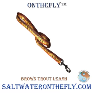 Brown Trout Leash Incorporates a Brown Trout Pattern On six foot leash. 