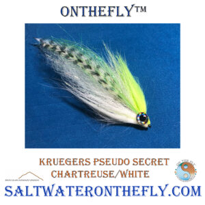 Krueger's Pseudo Secret Chartreuse / White  This a saltwater baitfish pattern as well as all fresh water species, even trout.