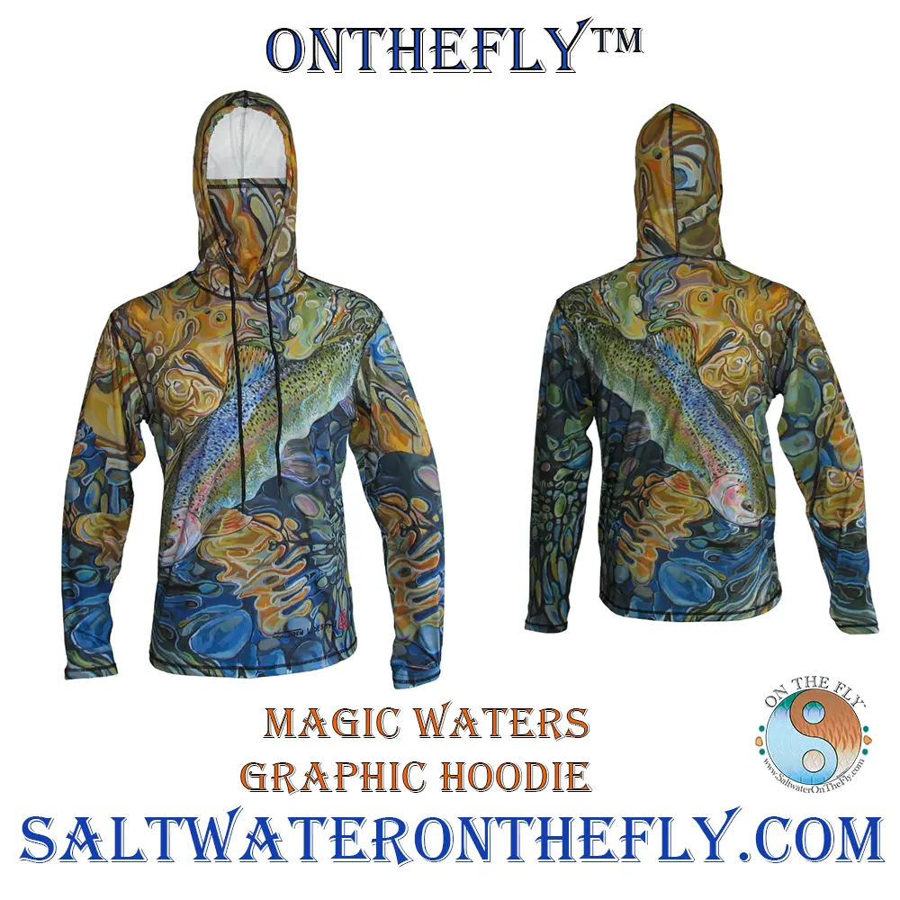 Fly Fishing Apparel with great sun protection in a graphic hoodie