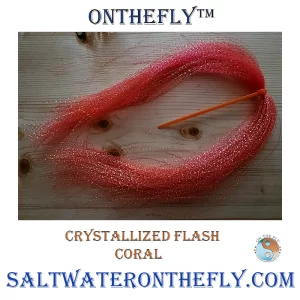 Crystallized Flash Coral Fly Tying material on Saltwater on the Fly