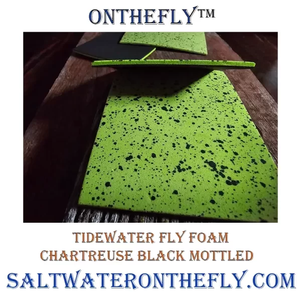 Tidewater Fly Foam Chartreuse Black Mottled