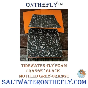 Tidewater Fly Foam Orange-Black Mottled Grey-Orange fly tying materials North Coast Fly Company.