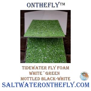 Tidewater Fly Foam White-Green Mottled Black-White fly tying materials saltwater on the fly