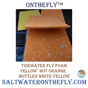 Tidewater Fly Foam Yellow-Hot Orange Mottled White-Yellow fly tying materials North Coast Fly Company