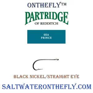 Sea Prince Considered Top Hook in the Salt Sea Prince CS52 Black Nickel / Straight-Eye Sets the standard for saltwater hook. Tie attractive baitfish spun patterns to hair wing patterns.